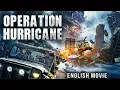 Toby Kebbell In OPERATION HURRICANE - Hollywood Full Action Thriller Movie Free Movies In English