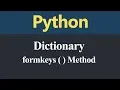Create Dictionary using formkeys Method in Python Hindi