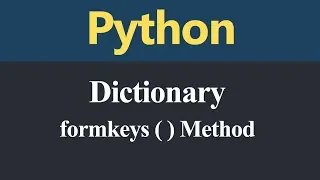 Create Dictionary using formkeys Method in Python Hindi