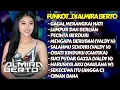 Download Lagu MIXTAPE FUNKOT 🎧 MUSIC PARTY FULL ALBUM TERBARU (LAGU VIRAL TIK TOK) ‼️ DJ ALMIRA BERTO