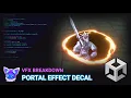 Unity How to make a Portal Decal Effect VFX Breakdown