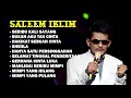 Download Lagu ALBUM LAGU MALAYSIA  - SALEEM IKLIM : Seribu Kali Sayang || Lagu Nostalgia Populer