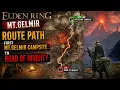 Elden Ring Route Path First Mt Gelmir Campsite to Road Of Iniquity Map Mt Gelmir