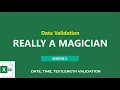 Data validation lesson 2 Date Time Text length etc