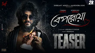 Beporoya (বেপরোয়া) - Teaser | Adrit, Aryaa | Abhirup Ghosh | Arindom | SVF