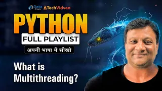 Multithreading in Python Python Tutorial for Beginners in Hindi