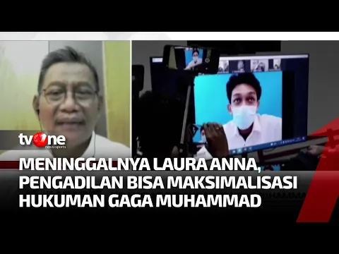 Meninggalnya Laura Anna, Pengadilan Bisa Maksimalisasi Hukuman Gaga Muhammad