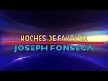 NOCHES DE FANTASÍA - JOSEPH FONSECA (KaraOke HD) Pista Original