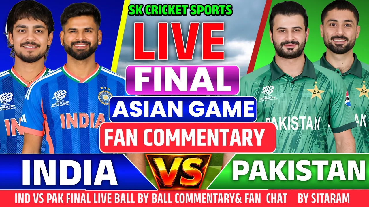🔴India vs Pakistan Asian games Final Match 2026 || ind Batting||Ind vs Pak Final Match Live Fan Chat 2026-10-03 07:25