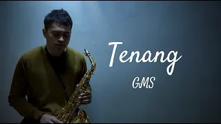 Download Tenang (GMS) - ( Saxophone Cover by Anrianka ) MP3