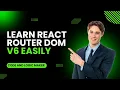 React Router DOM Crash Course Mastering Navigation in 2024 v6