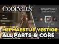 Code Vein - All Haphaestus Vestige Parts Core Locations