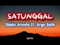 Lagu Shinta Arsinta feat Arya Galih - Satunggal ( LIRIK )