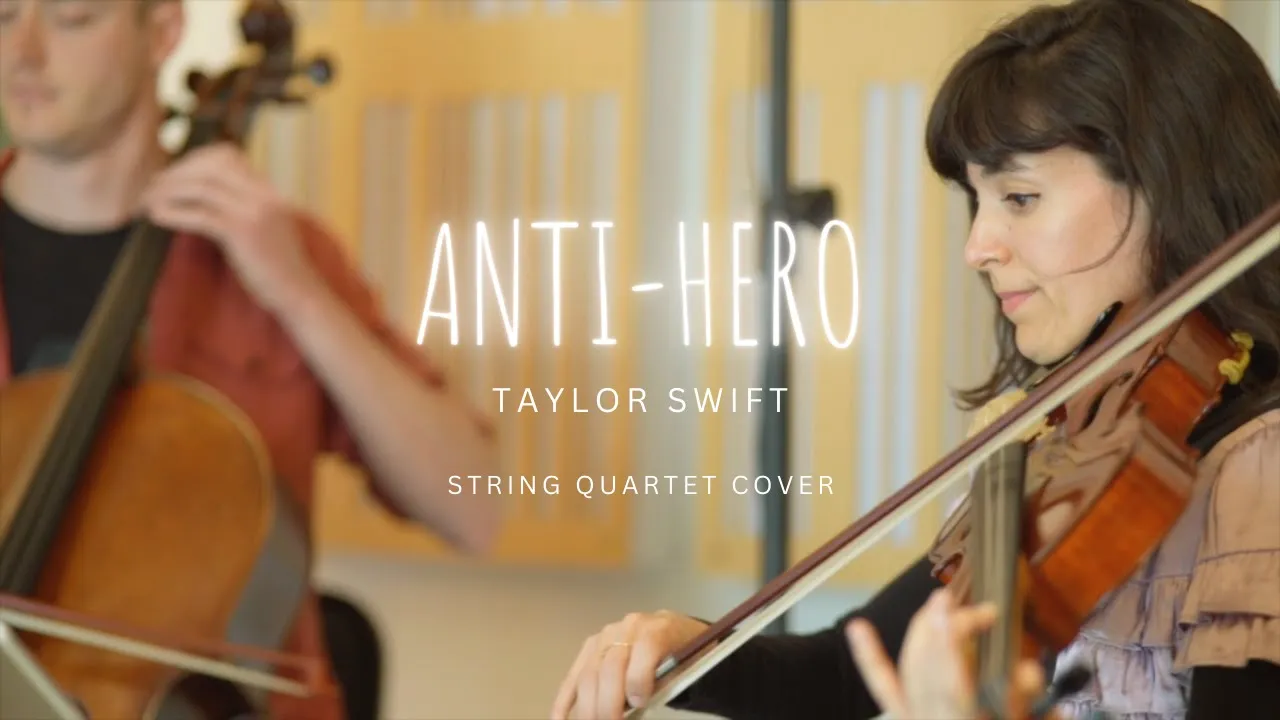 Taylor Swift - Anti-Hero (String Quartet Cover)