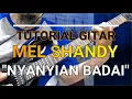 Download Lagu TUTORIAL GITAR MEL SHANDY - NYANYIAN BADAI #KLASIKROCKINDONESIA #ROCKINDONESIA90AN #ROCKJADUL