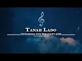 TANOH LADO (TANAH LADO) BEST INSTRUMENTAL WITH HIGH QUALITY AUDIO - LAGU DAERAH LAMPUNG