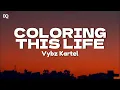 Vybz Kartel - Coloring This Life (Lyrics Video)