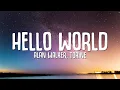 Download Lagu Alan Walker, Torine - Hello World (Lyrics)