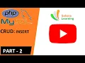 How to Insert Data into Database with PHP and MySQL in HINDI - PHP Tutorial