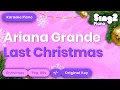 Download Lagu Last Christmas - Ariana Grande (Piano Karaoke)