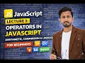 JavaScript Lecture 3 Operators in JavaScript Arithmetic Comparison Logical