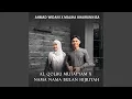 Download Lagu Al Qolbu Mutayyam X Nama Nama Bulan Hijriyah