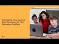Education Portfolios 2026 Adding the Core Content Area Templates