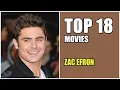 18 Movies Zac Efron Zac Efron Movies Only Main Role