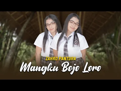 Download MP3 Zahro Pantura - Mangku Bojo Loro [Official Music Video]