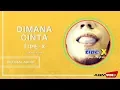 Tipe X - Dimana Cinta | Official Audio
