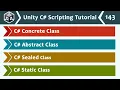Concrete Abstract Sealed and Static Classes in C - Unity C Scripting Tutorial 143