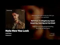 Hate How You Look - Josh Ross (Letra/Lyrics)