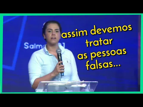 Download MP3 como lidar com pessoas falsas  / Missionária Camila Barros / pregação edificante...