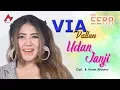 Download Lagu Via Vallen - Udan Janji | Dangdut [OFFICIAL]