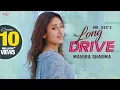 Download Lagu Drive Long - Mr.Dee | Mahira Sharma | Tik Tok Viral Video | New Punjabi Song 2020 | Saga Music