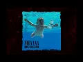 Nirvana - Something In The Way Extended