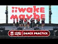Download Lagu 【Dance Practice】Iiwake Maybe / BNK48
