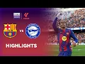 Barcelona 3-1 Alaves | LaLiga 25/26 Match Highlights