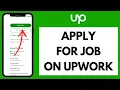 How to Apply For Job on Upwork 2024 Quick Easy Upwork Tutorial