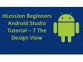 Beginners Android Studio Tutorial - 7 The Design View