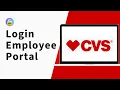 How to Login to MyHR CVS Employee Portal
