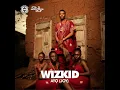 Ojuelegba - Wizkid