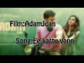 Ee kattu vannu
