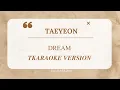 Download Lagu TAEYEON - DREAM (OST. WELCOME TO SAMDAL-RI PART. 3) KARAOKE VERSION