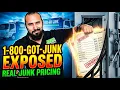 You Were Never Supposed to See 1-800-GOT-JUNK s Pricing