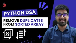 DSA in Python Course - Remove Duplicates from a Sorted Array