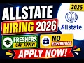 Allstate Hiring 2026 Freshers Can Apply No Experience Required Hybrid Job Apply Now