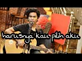Download Lagu Harusnya kau pilih aku - Terry [ Live Cover amrinal rasadi ]