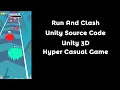 Run And Clash - Unity Source Code Unity Hyper Casual Game Unity 3D Game