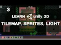 3 Tilemap Sprites Light - Learn Unity 2D